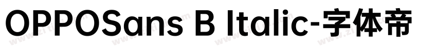 OPPOSans B Italic字体转换